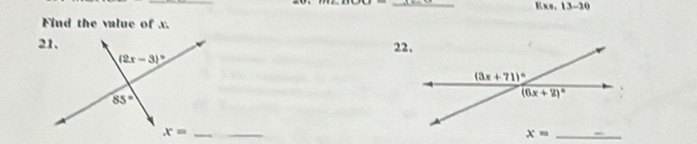 b,e .13-20
Find the value of x.
22.
_ x=