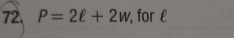 P=2ell +2w , for £