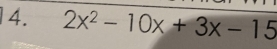 2x^2-10x+3x-15