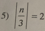 | n/3 |=2