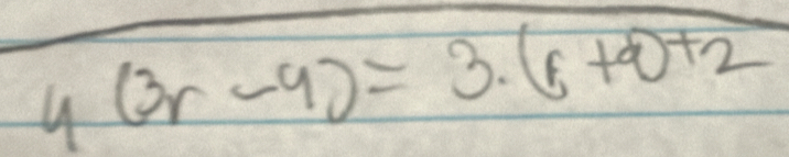 4(3r-4)=3· (f+d)+2