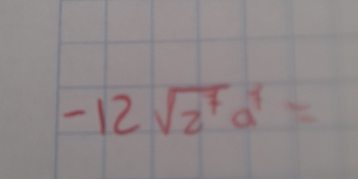 -12sqrt(2^7)a^7=