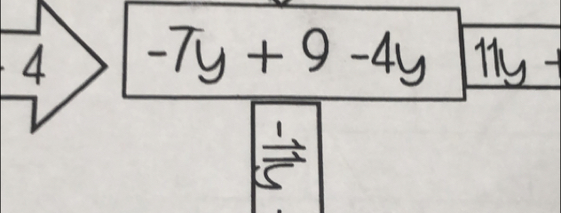 -7y+9-4y 11y+