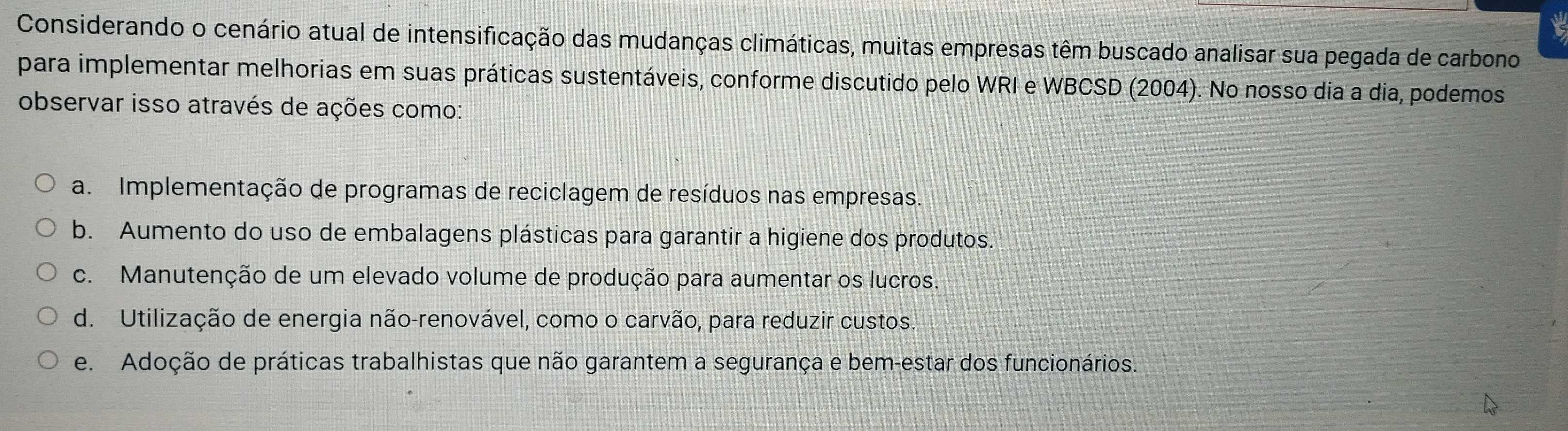 Resolvido:Considerando o cenário atual de intensificação das mudanças ...
