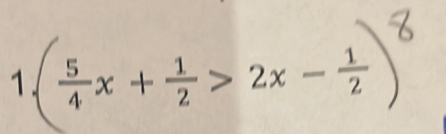 1 (÷x +÷> 2x -÷)