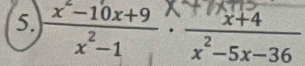 ∵ -10x+9 × ×−5x−36