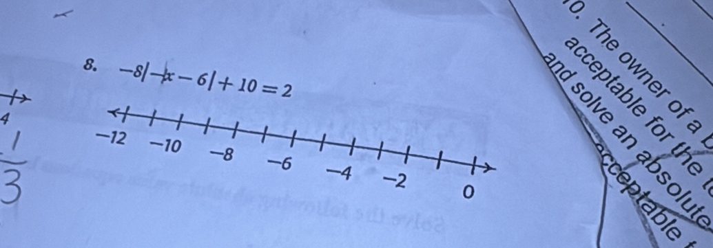 The owner of_ 
8. -8|-|x-6|+10=2
I