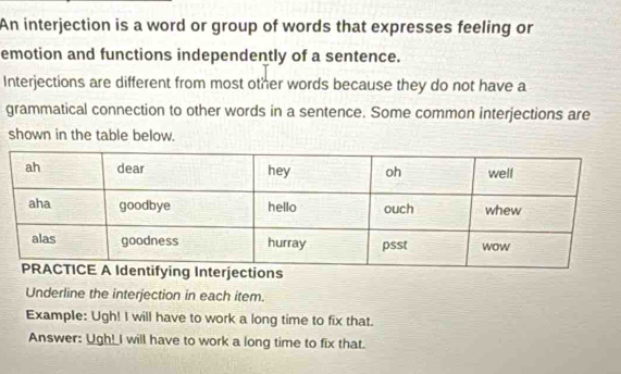 Solved: An interjection is a word or group of words that expresses ...