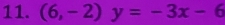 (6,-2)y=-3x-6