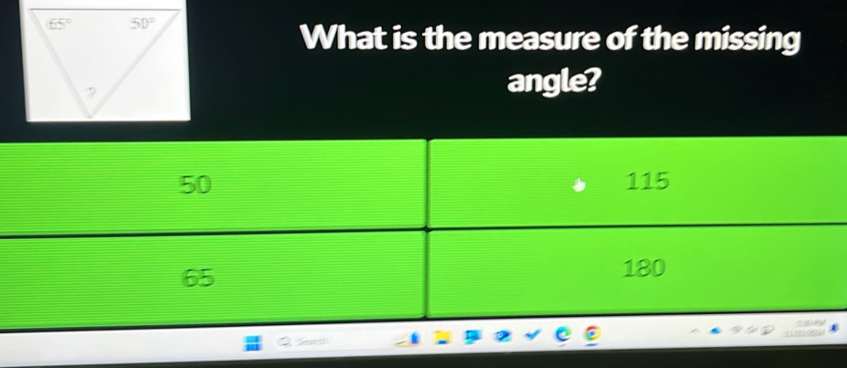 What is the measure of the missing
angle?
50 115
5
180
to
ae
Q Seorth