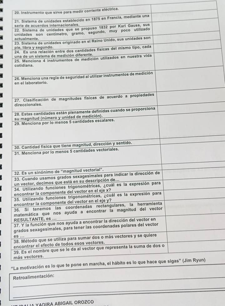 Instrumento que sirve para medir corriente eléctrica. 
a
p

3
3

e 

e
3
3
g
e
3
e
3
m
“ 
_R 
_ 
LIA YADIRA ABIGAIL OROZÇO