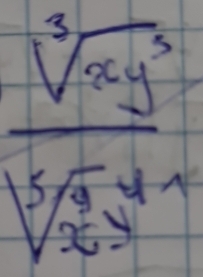  sqrt[3](xy^5)/sqrt[5](x^4)y^4 