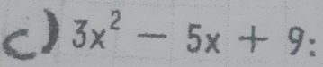 3x^2-5x+9