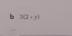 3(2+y)
_