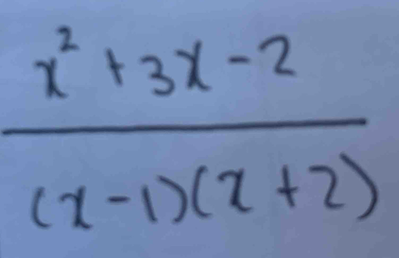  (x^2+3x-2)/(x-1)(x+2) 