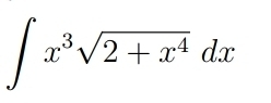 ∈t x^3sqrt(2+x^4)dx