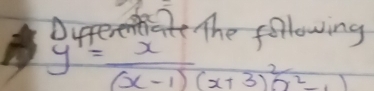 Durerentiate the following
y''=frac x(x-1)(x+3)^2x