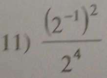 frac (2^(-1))^22^4