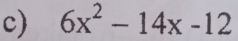 6x^2-14x-12