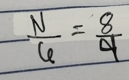  N/6 = 8/4 