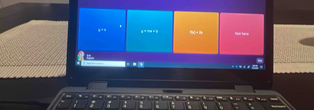 y=x
y=mx+b f(x)=2x Not here
n
a
5 6 7 B o