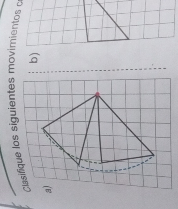 Clasifique los siguientes movimientos c 
b) 
a) 
a