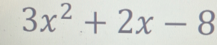 3x^2+2x-8