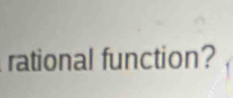 rational function?