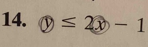  enclosecircle1≤ 2 enclosecirclex-1