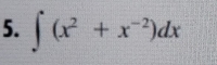 ∈t (x^2+x^(-2))dx