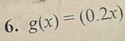 g(x)=(0.2x)