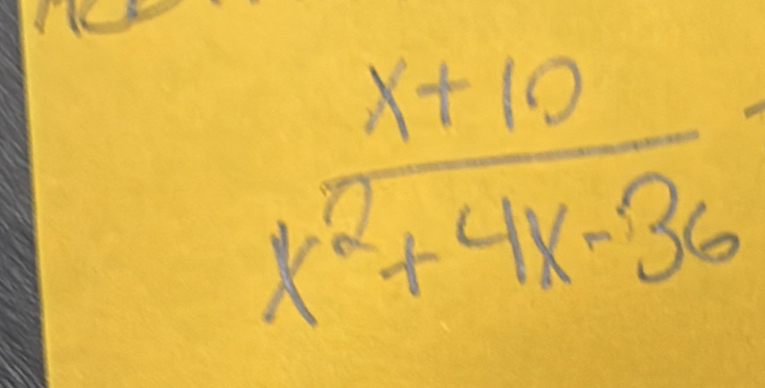  (x+10)/x^2+4x-36 