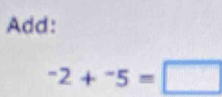 Add:
-2+^-5+/tex