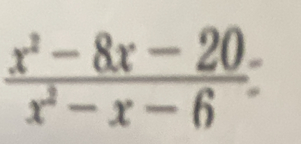  (x^2-8x-20)/x^2-x-6 