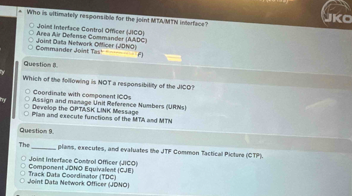 Solved: JKO Who is ultimately responsible for the joint MTA/MTN ...