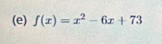 f(x)=x^2-6x+73