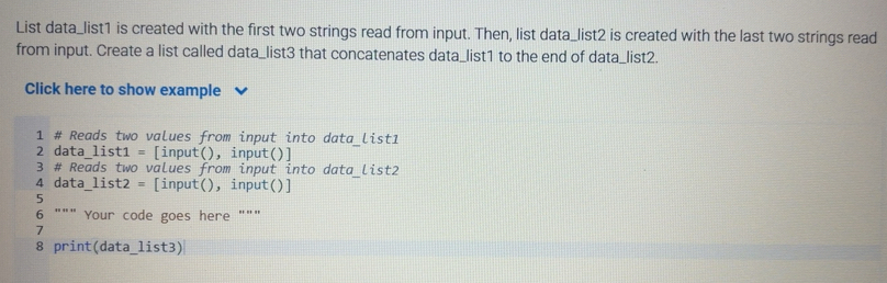 Solved: List data_list1 is created with the first two strings read from ...