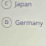 C Japan
D Germany