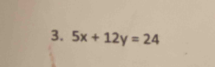 5x+12y=24