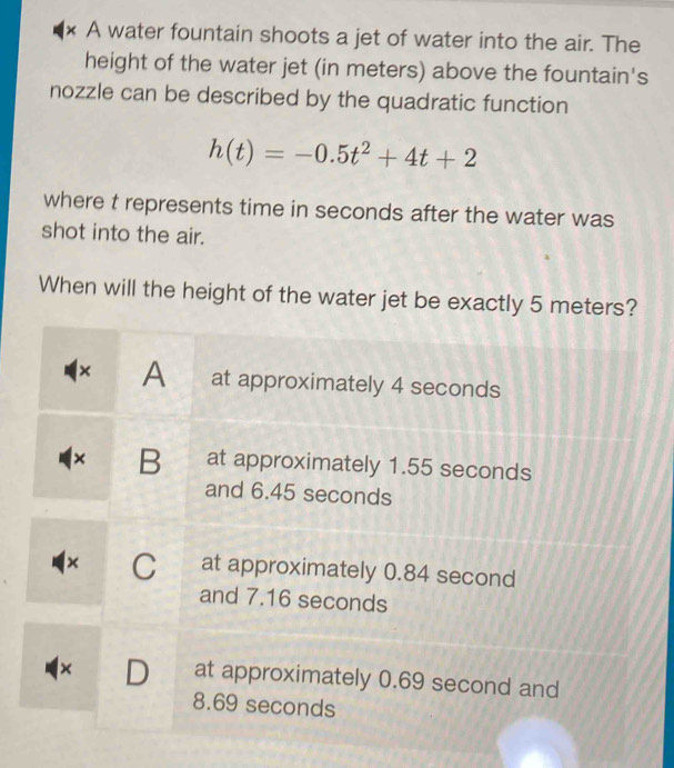 A water fountain shoots a jet of water into the air. The height of the ...