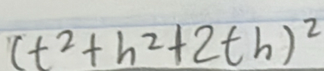 (t^2+h^2+2th)^2