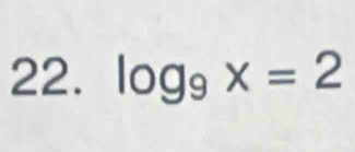 log _9x=2