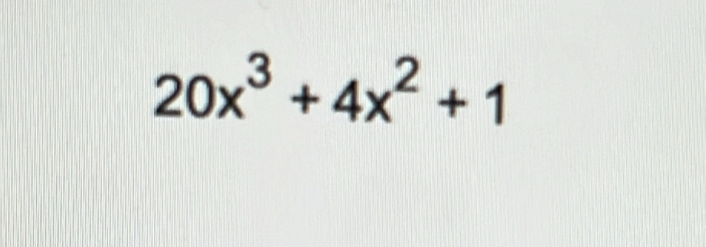 20x^3+4x^2+1