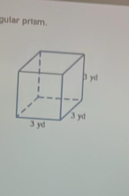 gular prism.