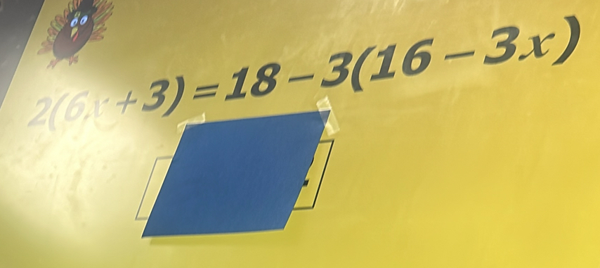 2(x+3)=18-3(16-3x)