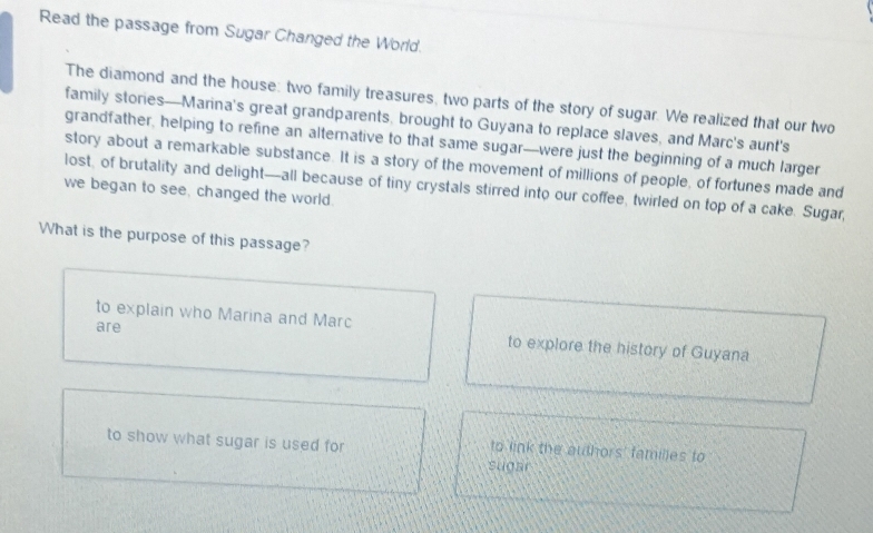 Solved: Read the passage from Sugar Changed the World. The diamond and ...