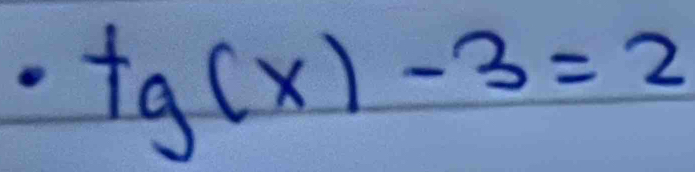 fg(x)-3=2