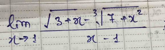 limlimits _xto 1 (sqrt(3+x)-sqrt[3](7+x^2))/x-1 