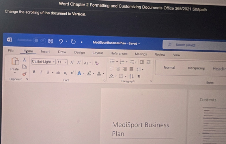 Solved: Word Chapter 2 Formatting and Customizing Documents Office 365/ ...