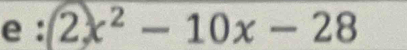 2x^2-10x-28